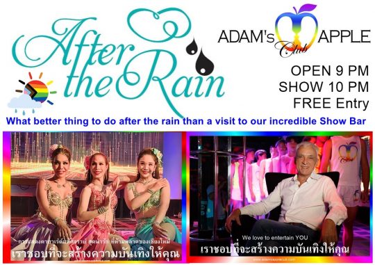 What better thing to do after the rain than a visit to our incredible Show Bar, offering spectacular shows every evening from 9pm to midnight