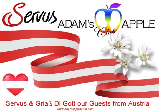 Servus und Griaß Di Gott! Ein freundliches „Servus & Griaß Di Gott!“ unseren Gästen aus Österreich im Adams Apple Club Chiang Mai.