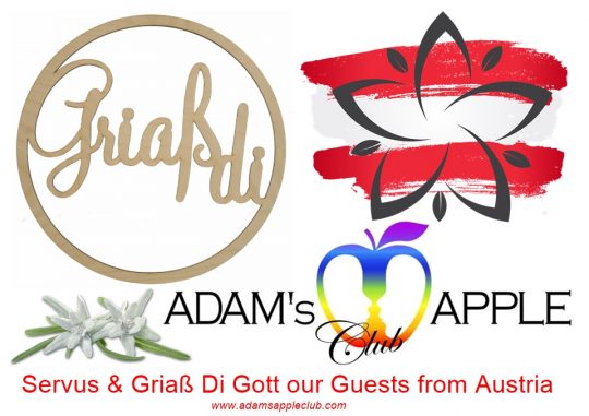 Servus und Griaß Di Gott! Ein freundliches „Servus & Griaß Di Gott!“ unseren Gästen aus Österreich im Adams Apple Club Chiang Mai.