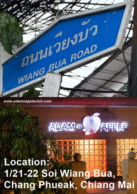 Wiang Bua Road - Our legendary venue, Adams Apple Club, is located in the north of Chiang Mai, in the Santitham area, on Wiang Bua Road